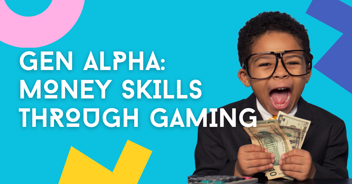 Financial Literacy of Generation Alpha: Managing Digital Money in Roblox and Minecraft